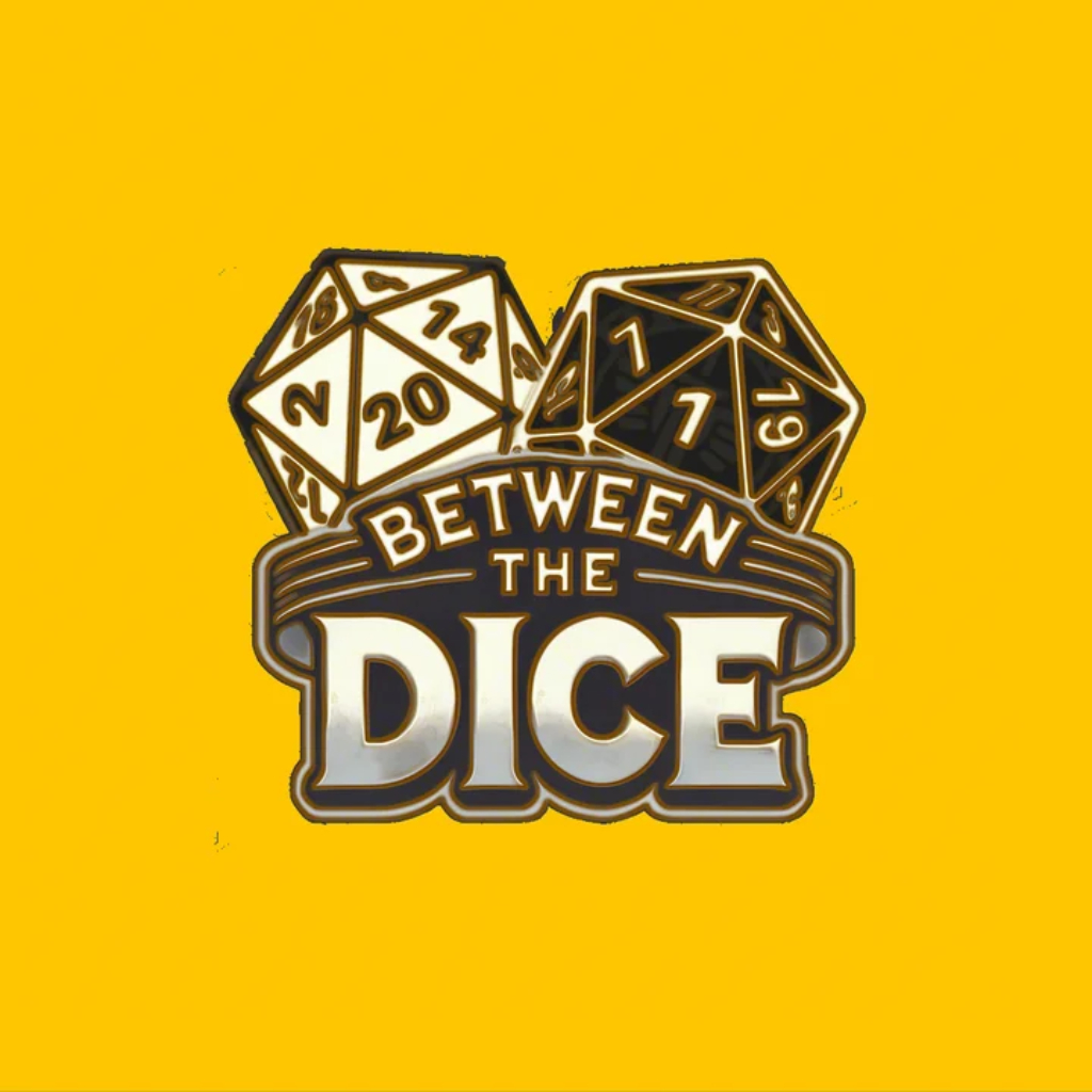 Between The Dice